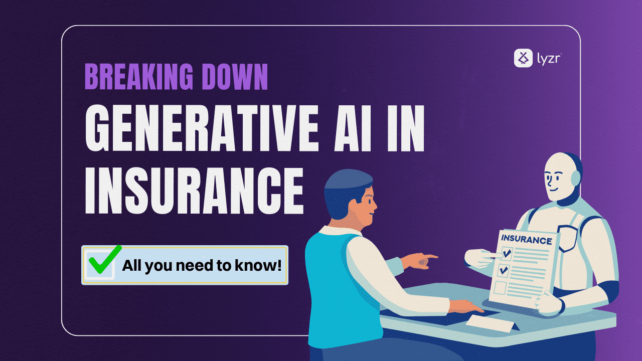 Breaking Down Generative AI in Insurance: All You Need to Know