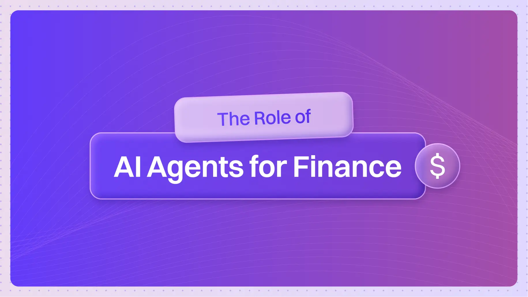 Role of AI Agents for Finance 1
